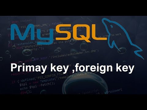 MySQL Database Tutorial 31 Primary and Foreign Key