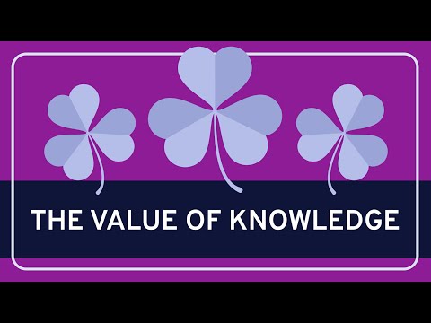 PHILOSOPHY - Epistemology: The Value of Knowledge [HD]