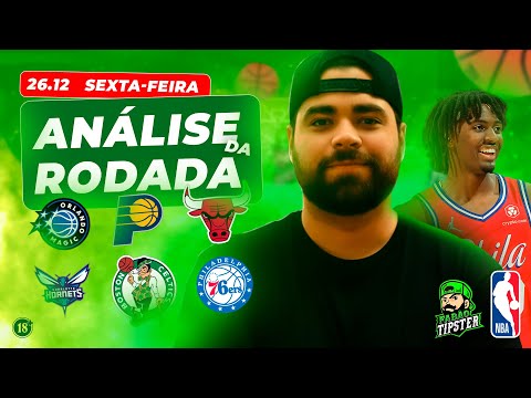 MELHORES PALPITES DA NBA PARA HOJE (SEXTA-FEIRA) - 26 12 2025