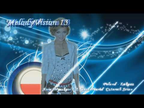 MelodyVision 13 - POLAND - Ania Wyszkoni - "Z ciszą pośród czterech ścian"