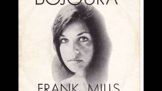 Bojoura - Frank Mills