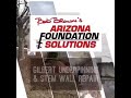 Gilbert, Arizona Stem Wall Repair & Underpinning