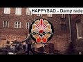 HAPPYSAD - Damy radę [OFFICIAL VIDEO] 