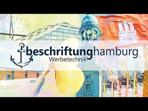 Beschriftung Hamburg - Werbetechnik Druckerei Folienschriften XXL-Großformatdruck Aufkleber