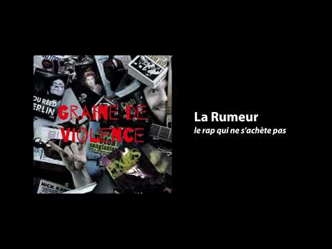 La Rumeur, le rap qui ne s'achète pas
