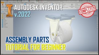 Download the video "Autodesk Inventor 2022 Assembly Parts Tutorial For Beginner [COMPLETE]"
