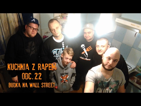 Kuchnia z Rapem odc. 22 - Budka na Wall Street feat. Pęku z synem Patrykiem.