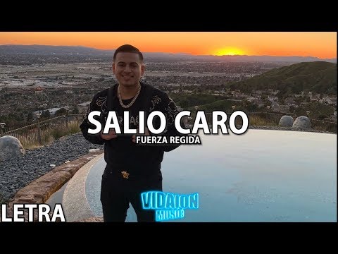 Salió Caro - Fuerza Regida