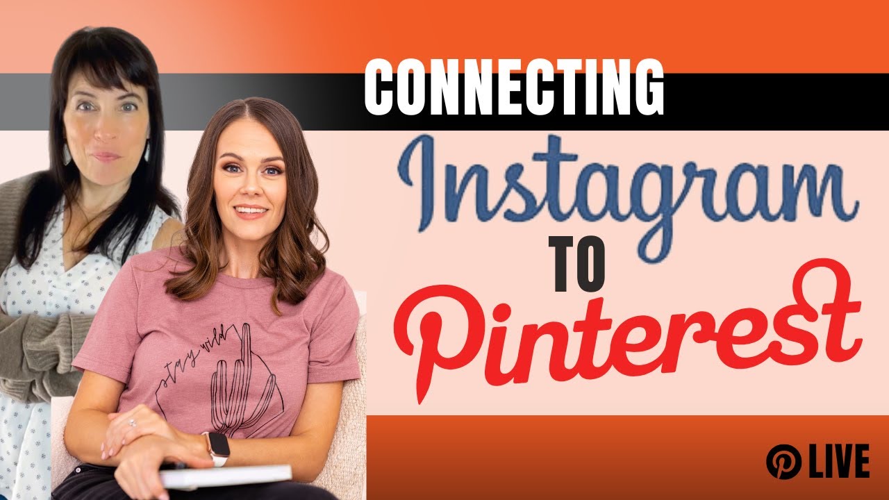 Connecting Instagram & Pinterest? How to Use The Integration to Your Advantage