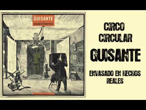Guisante - Circo Circular