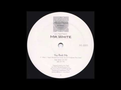 Larry Heard Presents : Mr White ‎– You Rock Me