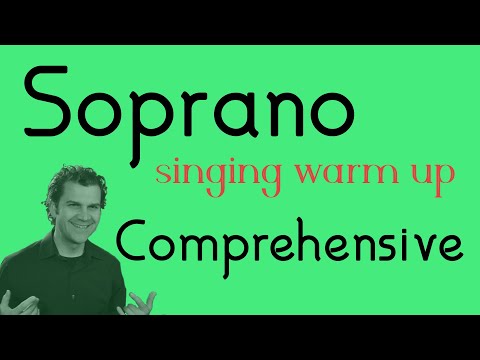 Singing Warm Up - Soprano Range - Comprehensive