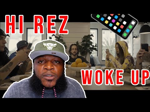 TWIGGA BEEN WOKE FOR A WHILE NOW - Hi-Rez - Woke Up (Official Music Video)(REACTION)