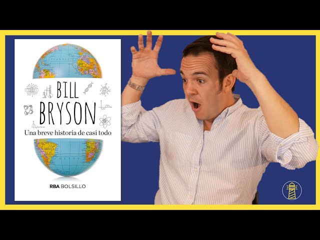 Vídeo relacionado con Breve Historia de Casi Todobryson, Bill