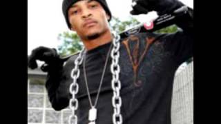T.I -WATCHA SAYING TIP(PRODUCED BY CHUCK DIESEL)