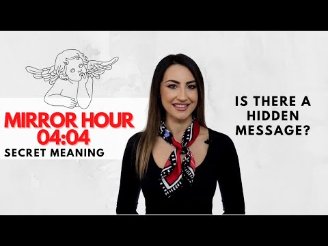 Mirror Hour 04:04 - Is There a Hidden Message?
