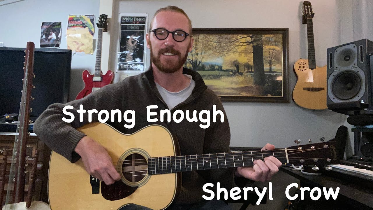 Sheryl Crow - Strong Enough (Fingerstyle Guitar Lesson + TAB)