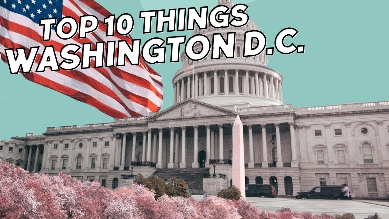 WASHINGTON D.C. | TOP 10 Things to do | 2025 TRAVEL GUIDE
