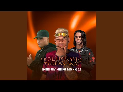 Fico Lembrando Tu Rebolando