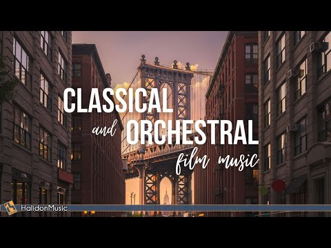 Classical and Orchestral Film Music