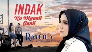 Download lagu Rayola - Indak Ka Diganti Ganti mp3 Download lagu Rayola - Indak Ka Diganti Ganti mp3