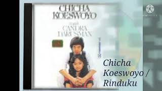 Download lagu Chicha Koeswoyo / Rinduku (Digitally Remastered Audio / 1983) mp3