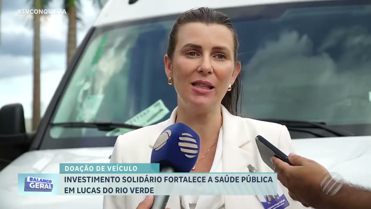 Fundação Luverdense recebe veículo para reforçar saúde pública em Lucas do Rio Verde