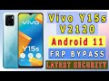 Vivo V15s V2120 Frp Bypass Android 11 Without PC