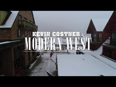 Kevin Costner & Modern West (HD)