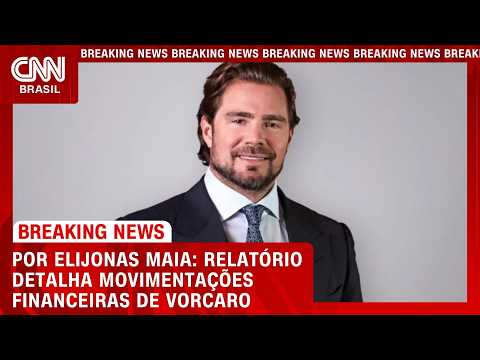 Relatório detalha movimentações financeiras de Vorcaro | BASTIDORES CNN