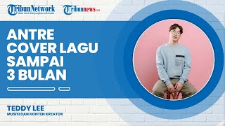 Teddy Lee Sebut Ada yang Antre sampai 3 Bulan demi Cover Lagu Korea ke Bahasa Indonesia