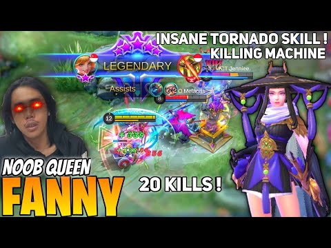 20 Kill! Fanny Insane Tornado [Former Top 1 Global Fanny] By Noob Queen aka Dwi Woii- Mobile Legend