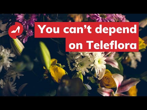 You can’t depend on Teleflora
