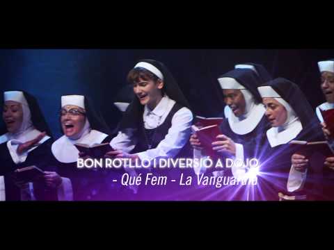 Sister Act El Musical - Video oficial