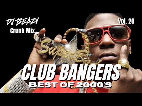 🚨Club Bangers Vol. 20 Best of 2000s Crunk Hip Hop DJ mix playlist!🔥songs from a great Era. 🔊#djbeazy