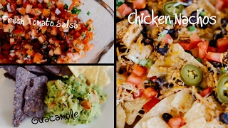 Game Day Snacks Live!! - Chicken Nachos, Fresh Salsa and Guacamole