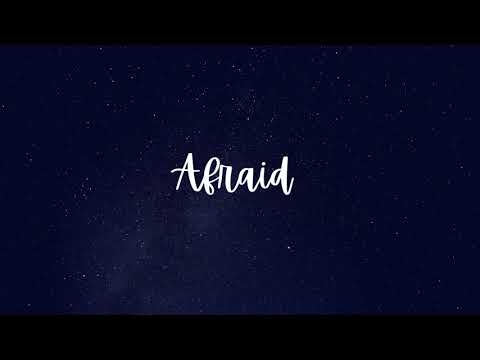 Afraid - Gloria Tells