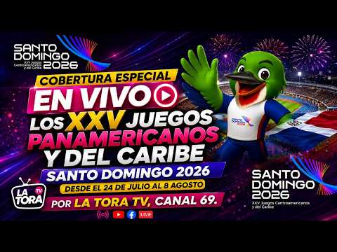 LA TORA TV, CANAL 69, REALIZA LA COBERTURA ESPECIAL DE LOS XXV JCC2026