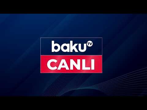 Baku TV - Canlı yayım 05.03.2026