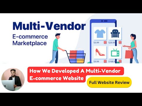 Live review of a multi vendor ecommerce website built by 24siteshop