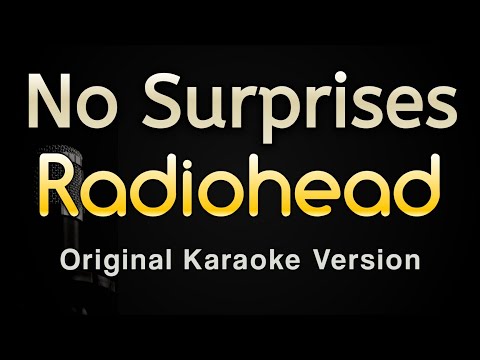 No Surprises - Radiohead (Karaoke Songs With Lyrics - Original Key)