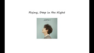 Download lagu ♪ ` Flying, Deep in the Night - Kyuhyun ♪ ` One Hour mp3