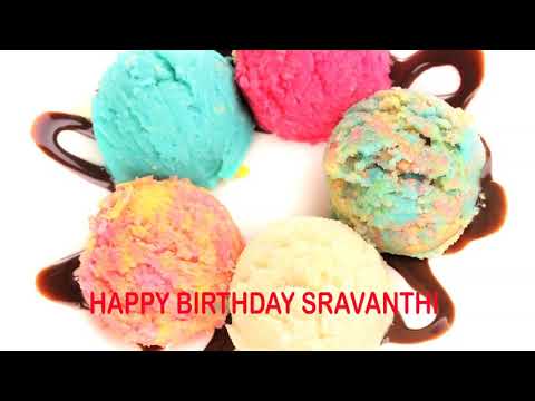 Sravanthi   Ice Cream & Helados y Nieves - Happy Birthday
