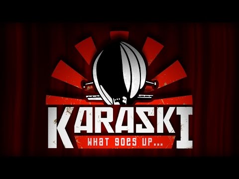 Karaski What Goes Up... 