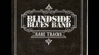 Blindside Blues Band - Rare Tracks - 2011 - Black Betty - Dimitris Lesini Greece