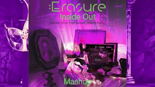 Erasure - Inside Out | Sweet Sweet Baby | Supernature Mashup Remix (Day-Glo)