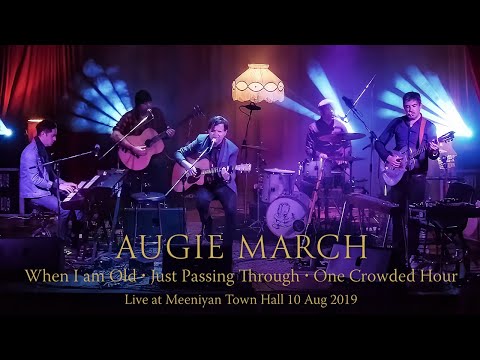 Augie March - When I am Old, Just Passing Through, One Crowded Hour - Live at Meeniyan Town Hall