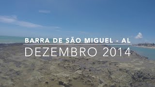 preview picture of video 'Barra de São Miguel - Dezembro 2014'