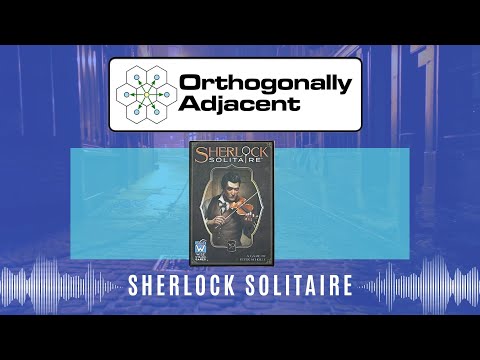 Sherlock Solitaire - Rules and Playthrough