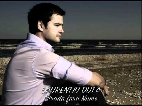 Laurentiu Duta - Strada fara nume